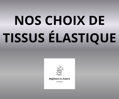 Tissus - Les fibres élastique (CL, French Terry, DBP)